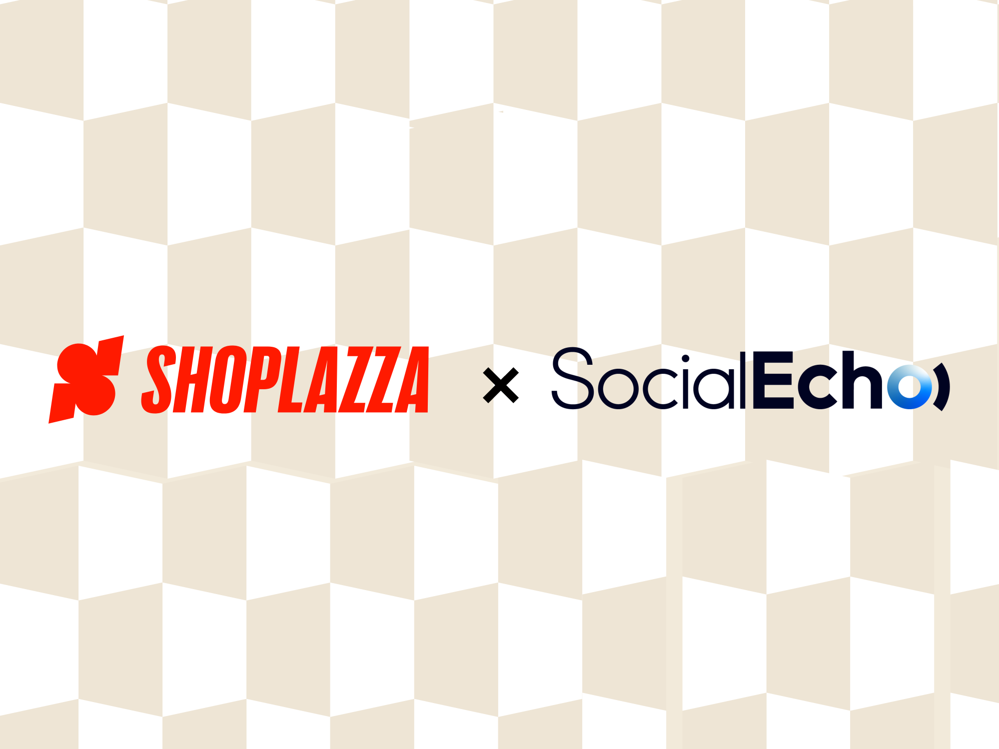 店匠Shoplazza × SocialEcho：提高独立站社媒运营增长
